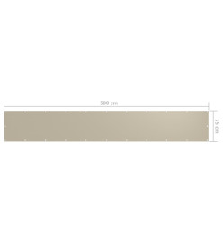 Écran de balcon Beige 75x500 cm Tissu Oxford