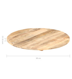 Dessus de table Bois de manguier solide Rond 15-16 mm 60 cm